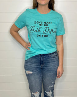 Beth Dutton Tee